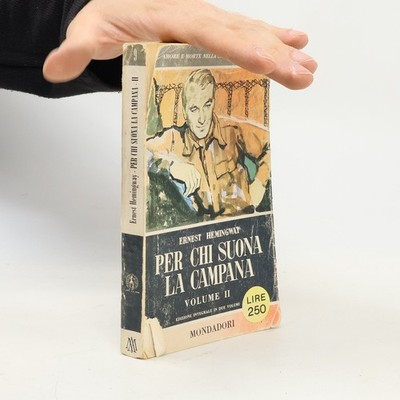 Per chi suona la campana. Volume II  |  Ernest Hemingway