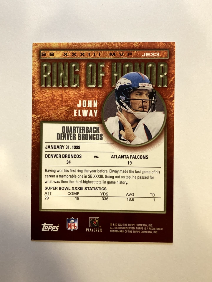 John Elway 2002 Topps Football Insert "Ring Of Honor" Denver Broncos  - Image 4 of 4