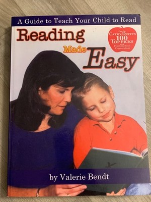 Reading Made Easy : A Guide to Teach Your Child to Read by Valerie Bendt (2008,