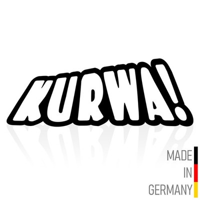 Vinyl-Sticker ''Kurwa!'' Aufkleber Polska Polen Poland Auto Fun Tuning Prior Fun