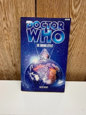 Doctor Who EDA #62: The Domino Effect, by David Bishop - BBC Books PBK 2003