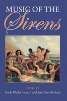 Linda Phyllis Austern (U. A.) | Music Of The Sirens | Taschenbuch | Englisch