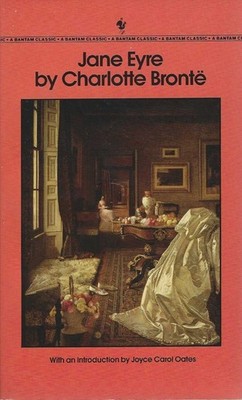 Jane Eyre by Charlotte Bronte (1987 Bantam Classics)