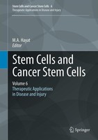 Stem Cells And Cancer Stem Cells, Volume 6 M. A. Hayat