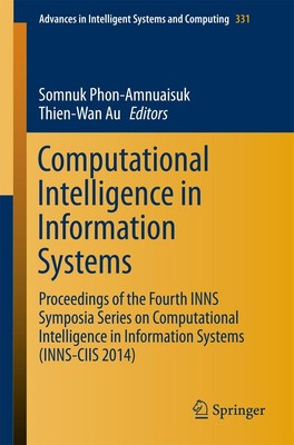 Computational Intelligence in Information Systems Thien Wan Au