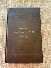 1886 HISTORY & CAMP LIFE OF COMPANY C 51ST REGIMENT MASS. VOL. MILITIA CIVIL WAR