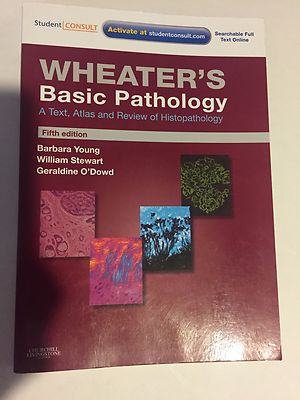 Wheater's Basic Pathology: a Text, Atlas and Review of Histopathology by Barbara