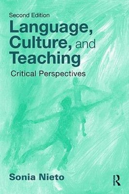 Language, Culture, and Teaching: Critical Perspectives (Language, Culture - GOOD