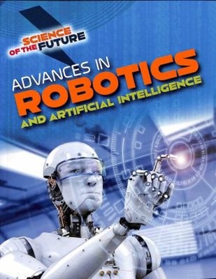 Advances in Robotics and Artificial Intelligence Paperback Tom Ja