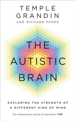Temple Grandin The Autistic Brain