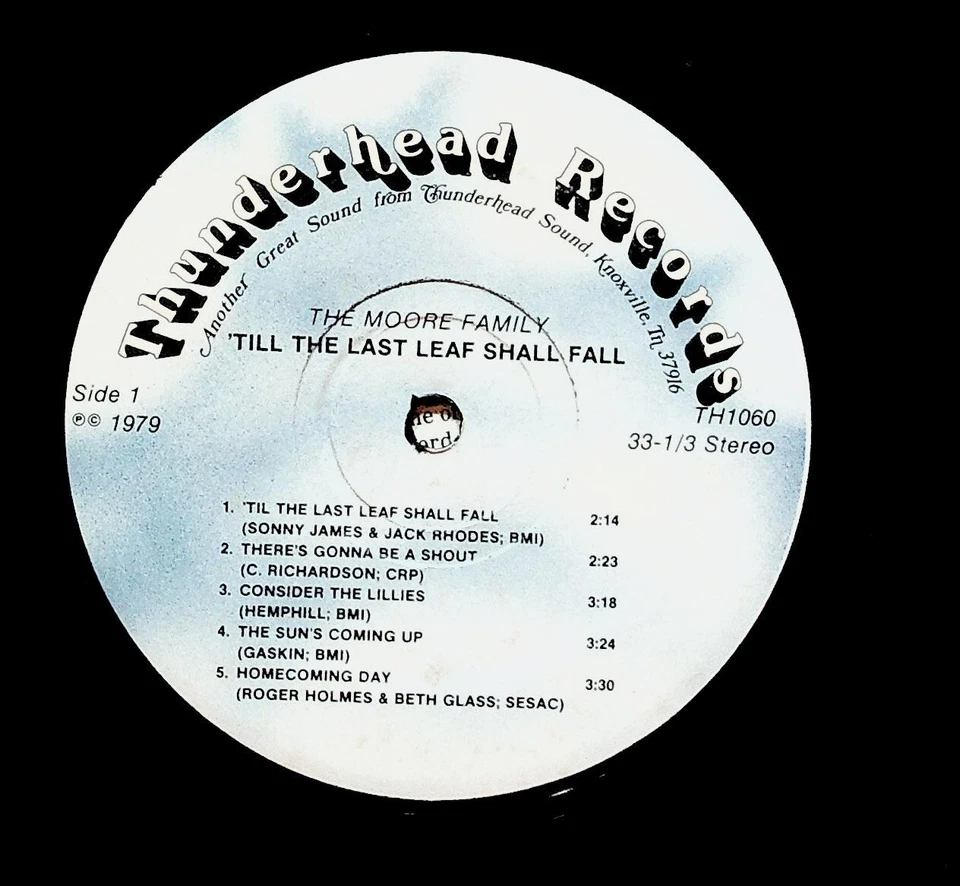 Moore Family Gospel 'Til The Last Leaf Shall Fall Christian Vinyl LP Record - Image 3 of 4