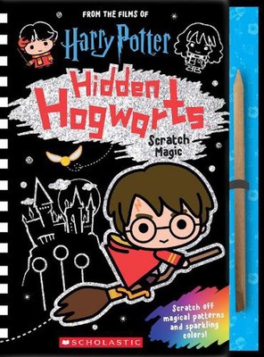 Hidden Hogwarts: Scratch Magic by Scholastic (English) Hardcover Book