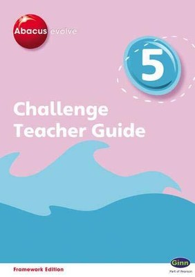 Abacus Evolve Challenge Year 5 Teacher Guide (Abacu... by Jon Kurta Spiral bound