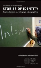 Stories of Identity: Religion, Migration, and Belonging in a Changing World by