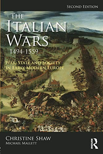 The Italian Wars 1494-1559: War, State and Society in Early Modern Europe by... - Image 6