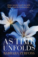As Time Unfolds Barbara Zerfoss Taschenbuch Kartoniert / Broschiert Englisch