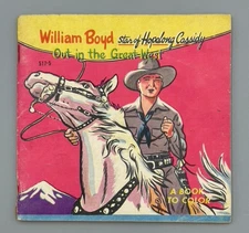 1951 HOPALONG CASSIDY William Boyd OUT in the GREAT WEST Book to Color Vintage