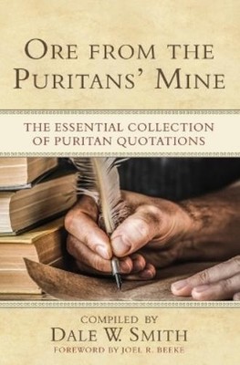 Dale Smith Ore From the Puritan's Mine (Gebundene Ausgabe) (US IMPORT)