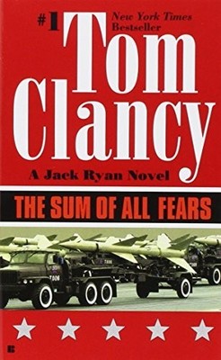 The Sum of All Fears (Om) (Jack Ryan Novels) by Clancy Tom 0425184226
