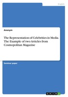 The Representation Of Celebrities In Media. The Example Of Two Articles From...