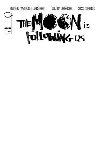 The Moon is Following Us #1 Blank Sketch Variant Cover F