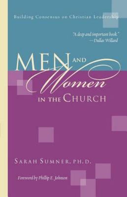 Men and Women in the Church: Wisdom Unsearchable, Love Indestructible