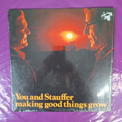 You And Stauffer Making Good Things Grow Various Vinyl LP RCA Open Shrink 1975
