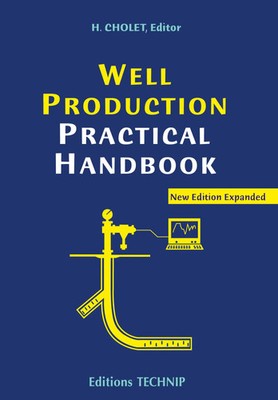 Henri Cholet | Well Production Practical Handbook | Taschenbuch | Englisch