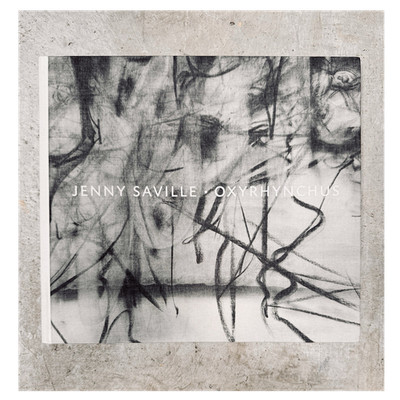 Jenny Saville: Oxyrhynchus Hardcover 2015 Gagosian Gallery Illustrated