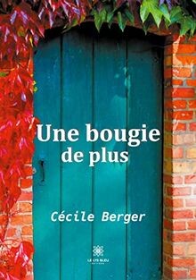 Une bougie de plus von Cécile Berger | Buch | Zustand sehr gut