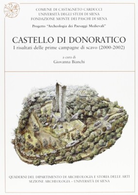 Schloss Donoratico. Die Ergebnisse der ersten Ausgrabungskampagnen (2000-2002)