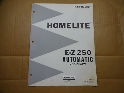 Homelite E-Z 250 Automatic Chainsaw Parts Catalog Manual 24478