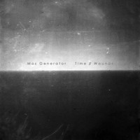 Mos Generator - Time//Wounds - Vinyl Record - G3Z