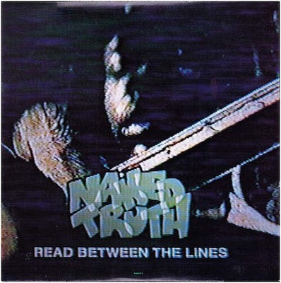 Naked Truth - Read Between The Lines (VINYL)