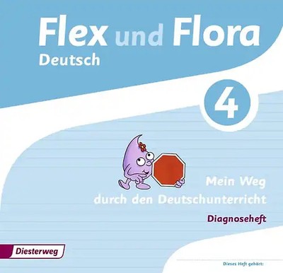 Flex und Flora / Flex und Flora - Ausgabe 2013. Ausgabe 2013 / Diagnoseheft 4: M