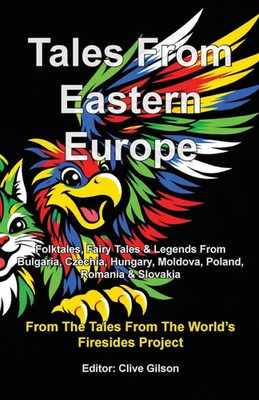 Tales From Eastern Europe Tales From The World's Firesides Taschenbuch Englisch