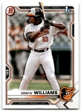 2021 BOWMAN DRAFT DONTA' WILLIAMS BALTIMORE ORIOLES #BD-90