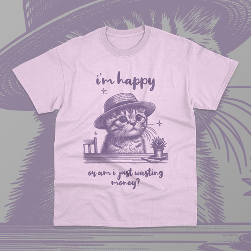I'm Happy Or Am I Just Wasting Money Shirt Funny Cat Meme Unisex Sweater Shirt - Picture 6 of 9