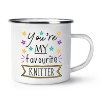 You're My Favorit Knitter Stars Emaille Becher Tasse Best Toll Strick Mum Funny