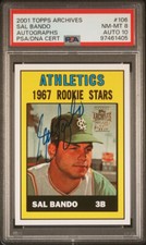 SAL BANDO 2001 TOPPS ARCHIVES REPRINT ON-CARD AUTO INSERT SP PSA 8 AUTO 10 POP 1