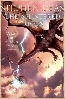 The Splintered Gods (Silver Kings) by Stephen Deas 0575100583 FREE Shipping