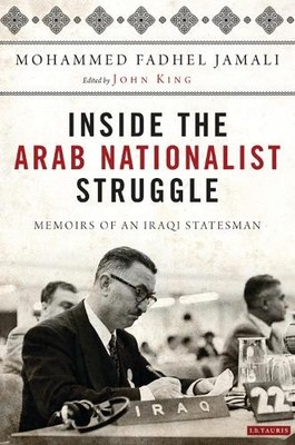 Inside the Arab Nationalist Struggle - 9781850437628