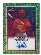 2025 Leaf Vivid Yairo Padilla Base Auto BA-YP1 Green Prismatic 6/8