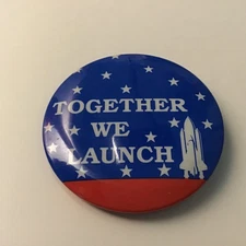 vintage NASA Together We Launch Backpin 1980's