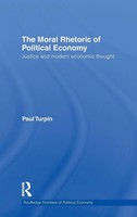 Paul Turpin | The Moral Rhetoric Of Political Economy | Buch | Englisch (2011)