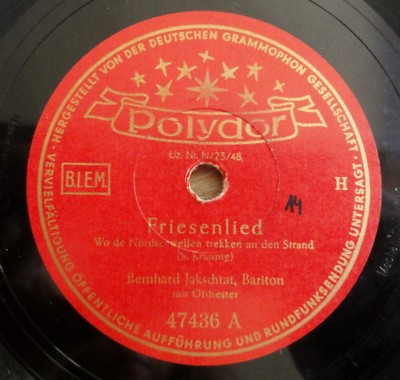 Bernhard Jakschtat - Friesenlied - Dat Leed von´n Grog - 10'' 78 RPM