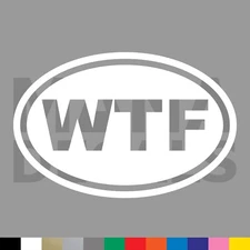 WTF Oval Vinyl Die Cut Decal Sticker