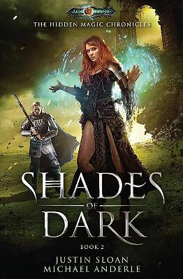 Shades of Dark: Age Of Magic   A Kurtherian Gambit Series By Michael Anderle ...