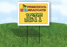 JETT PRESCHOOL GRADUATE 18 in x 24 in Yard Sign Road Sign with Stand