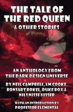 The Tale of the Red Queen and Other Stories: Legends from The Dark Design